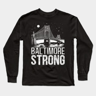 Baltimore Strong Francis Scott Key Long Sleeve T-Shirt